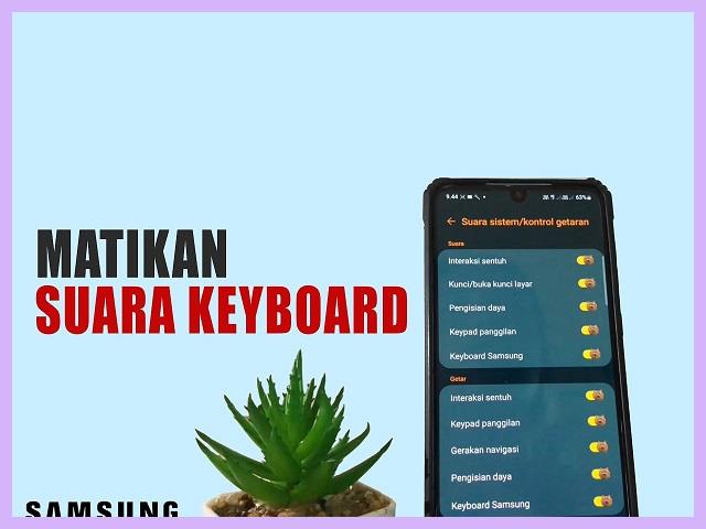 Cara Mematikan Suara Keyboard Samsung