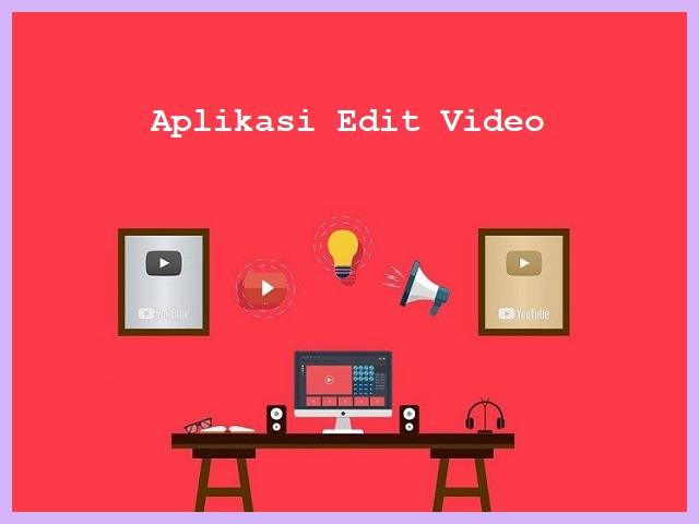 Aplikasi Edit Video Di Laptop Gratis