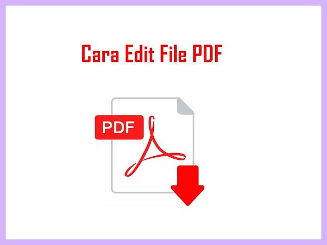 Cara Edit PDF Di Laptop