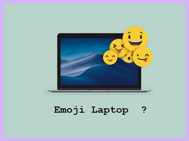 Cara Memunculkan Emoji Di Laptop