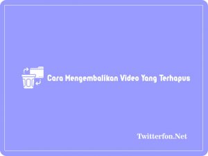 Cara Mengembalikan Video yang Terhapus di HP Oppo