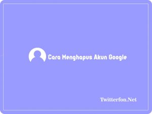 Cara Menghapus Akun Google di hp samsung