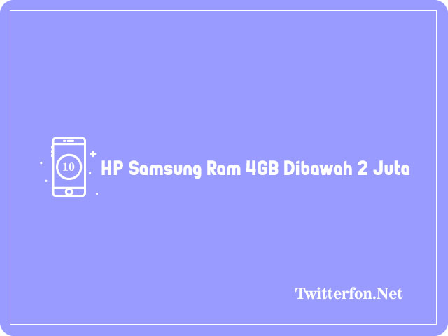 HP Samsung RAM 4GB Dibawah 2 Juta