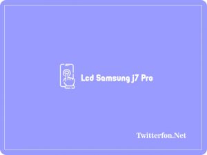 Harga LCD Samsung J7 Pro Dan Perbedaan LCD ORI & KW 2024