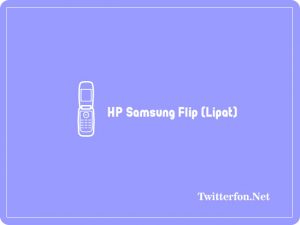 HP Samsung Flip (Lipat)
