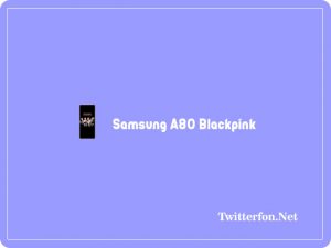 Harga Samsung A80 Blackpink Dan Spesifikasi Terbaru 2024