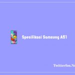 Spesifikasi Samsung A51