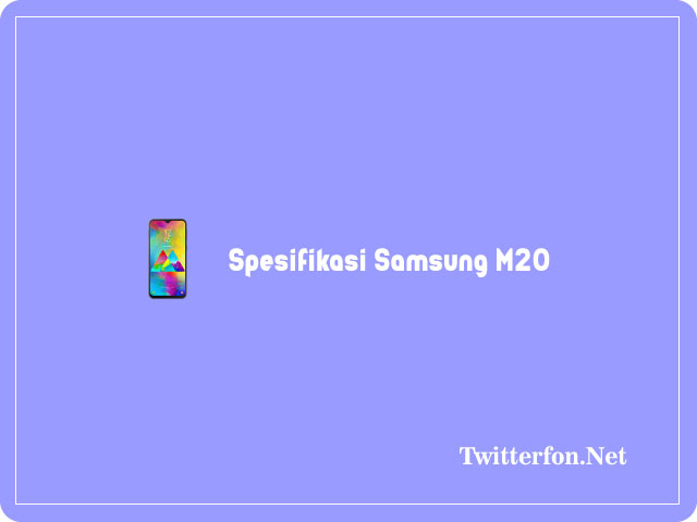 Spesifikasi Samsung M20