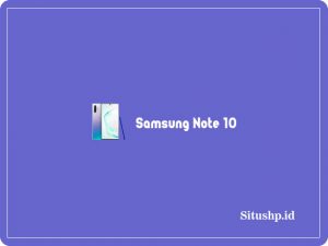 Spesifikasi Samsung Note 10
