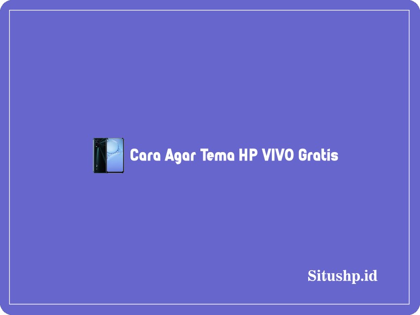Tema HP VIVO gratis