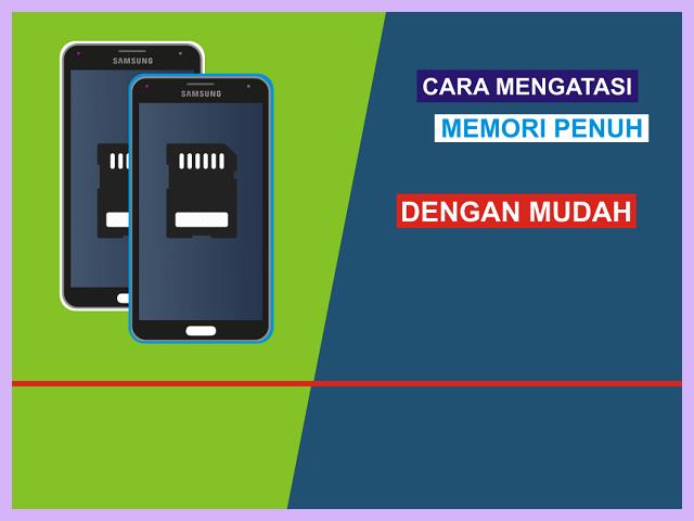 Cara Agar Penyimpanan Tidak Penuh Di HP Samsung