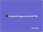 Cara melihat penggunaan data di HP Vivo