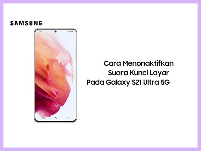Cara Mematikan Suara Kamera Samsung
