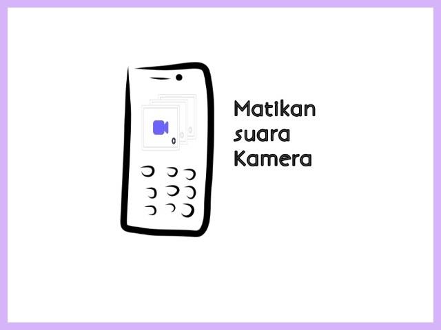 Cara Mematikan Suara Kamera Samsung