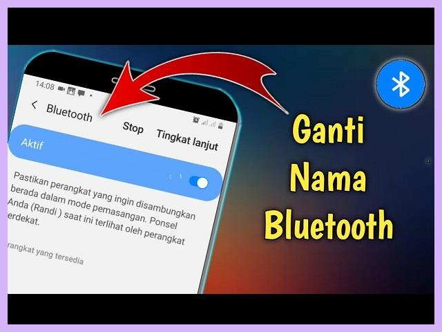 Cara Mengganti Nama Bluetooth Di HP Samsung