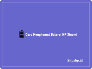 cara menghemat baterai HP Xiaomi