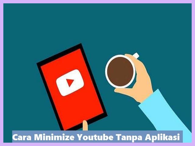 Cara Nonton Youtube Sambil Membuka Aplikasi Lain Di Samsung