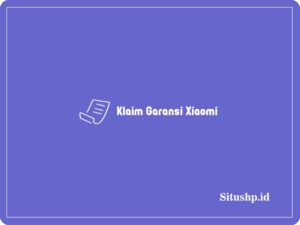 Klaim garansi Xiaomi