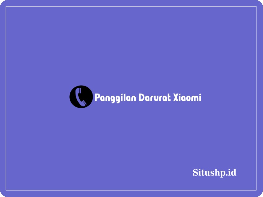 Panggilan darurat Xiaomi