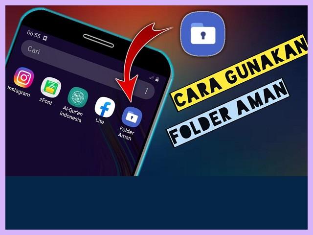 Cara Membuka Folder Aman Samsung