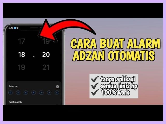 Cara Mengaktifkan Suara Adzan Di HP Samsung