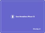 Cara mematikan iPhone 12