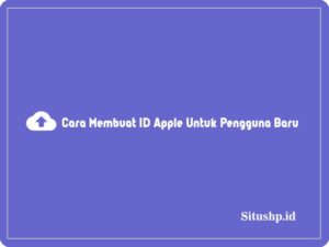 Cara membuat ID Apple