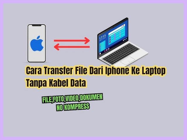 Cara Memindahkan Foto Dari Iphone Ke Laptop