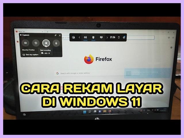 Cara Merekam Layar Laptop Windows 11