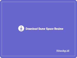 Download Game Space Realme: Fitur & Keunggulan Terbaru 2024