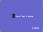 Harga iPhone 13 Pro Max