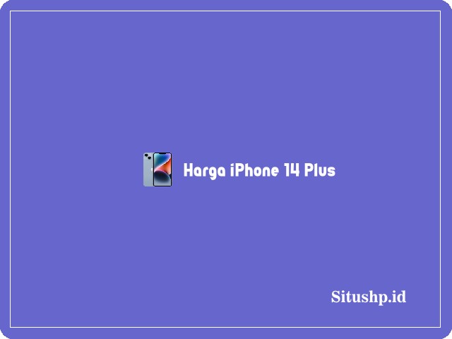 harga iPhone 14 Plus