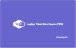 Laptop Tidak Bisa Connect Wifi