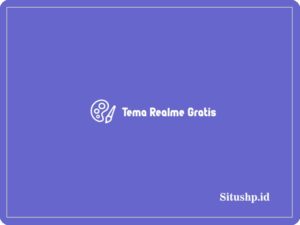 10 Tema Realme Gratis & Cara Download Terbaru 2024