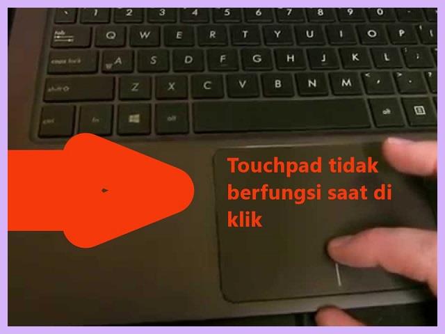 Touchpad Laptop Tidak Berfungsi