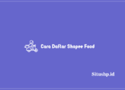 Cara Daftar Shopee Food