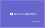 Cara download aplikasi di iPhone
