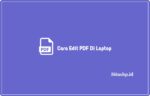 Cara Edit PDF Di Laptop