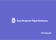 Cara Mengecek Pajak Kendaraan