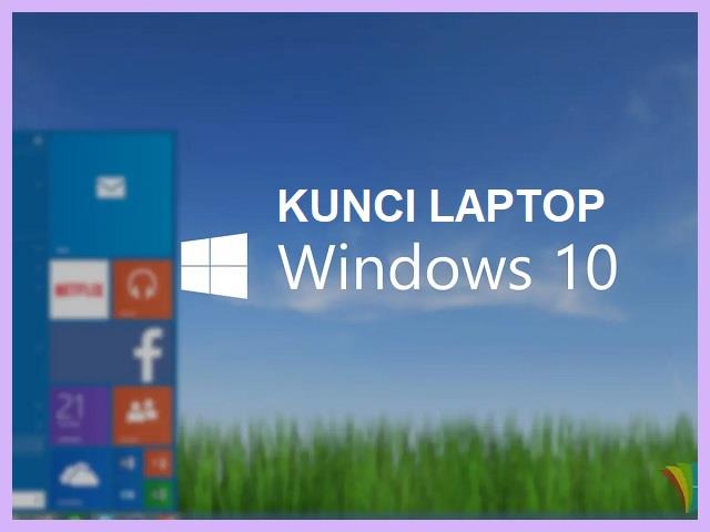 Cara Mengunci Laptop