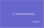 Cara merekam layar iPhone