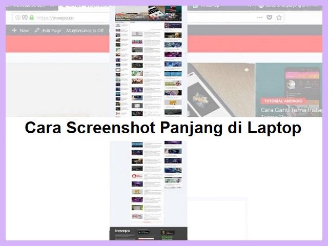 Cara Screenshot Panjang Di Laptop