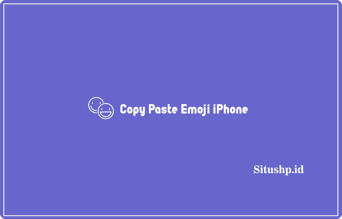 Copy Paste Emoji iPhone