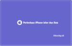 Perbedaan iPhone Inter dan Ibox