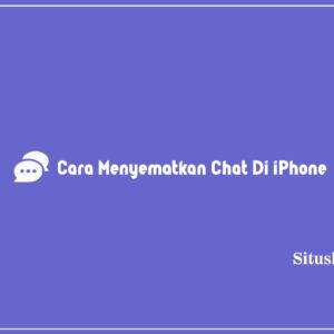 5+ Cara Menyematkan Chat Di iPhone Terlengkap 2024