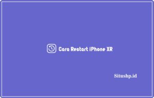 Cara restart iPhone XR