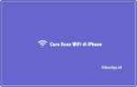 Cara scan WiFi di iPhone