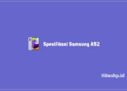 Spesifikasi Samsung A52