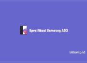 Spesifikasi Samsung A53