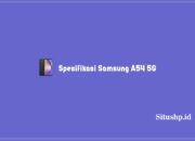 Spesifikasi Samsung A54 5G